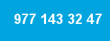 977 143 32 47